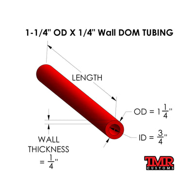 1-1/4" OD X 1/4" Wall DOM TUBING