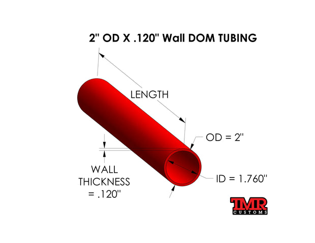 2" OD X .120" Wall DOM TUBING